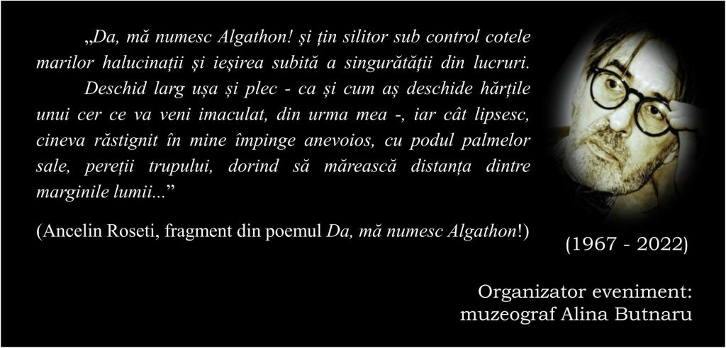 Muzeul Vasile Pârvan din Bârlad: Lansarea volumului postum „Sunt eu, Algathon!” al poetului Ancelin Roseti