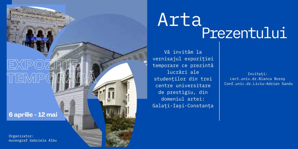 vernisajul expoziției temporare „Arta Prezentului”