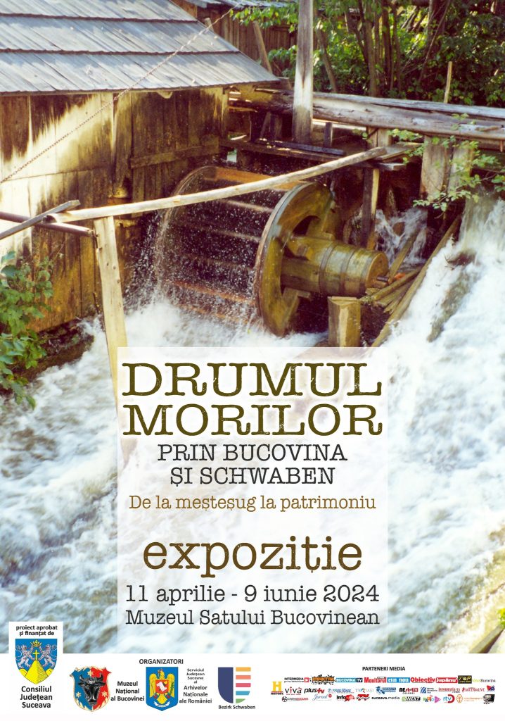 Drumul Morilor – prin Bucovina și Schwaben. De la meșteșug la patrimoniu