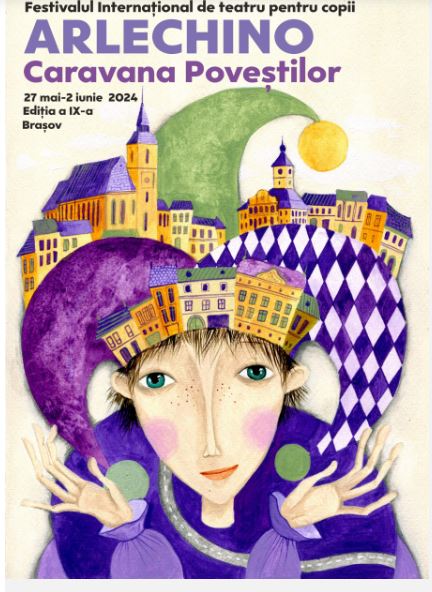 Festivalul Internațional de Teatru pentru Copii – ARLECHINO CARAVANA POVEȘTILOR- ediția a IX-a