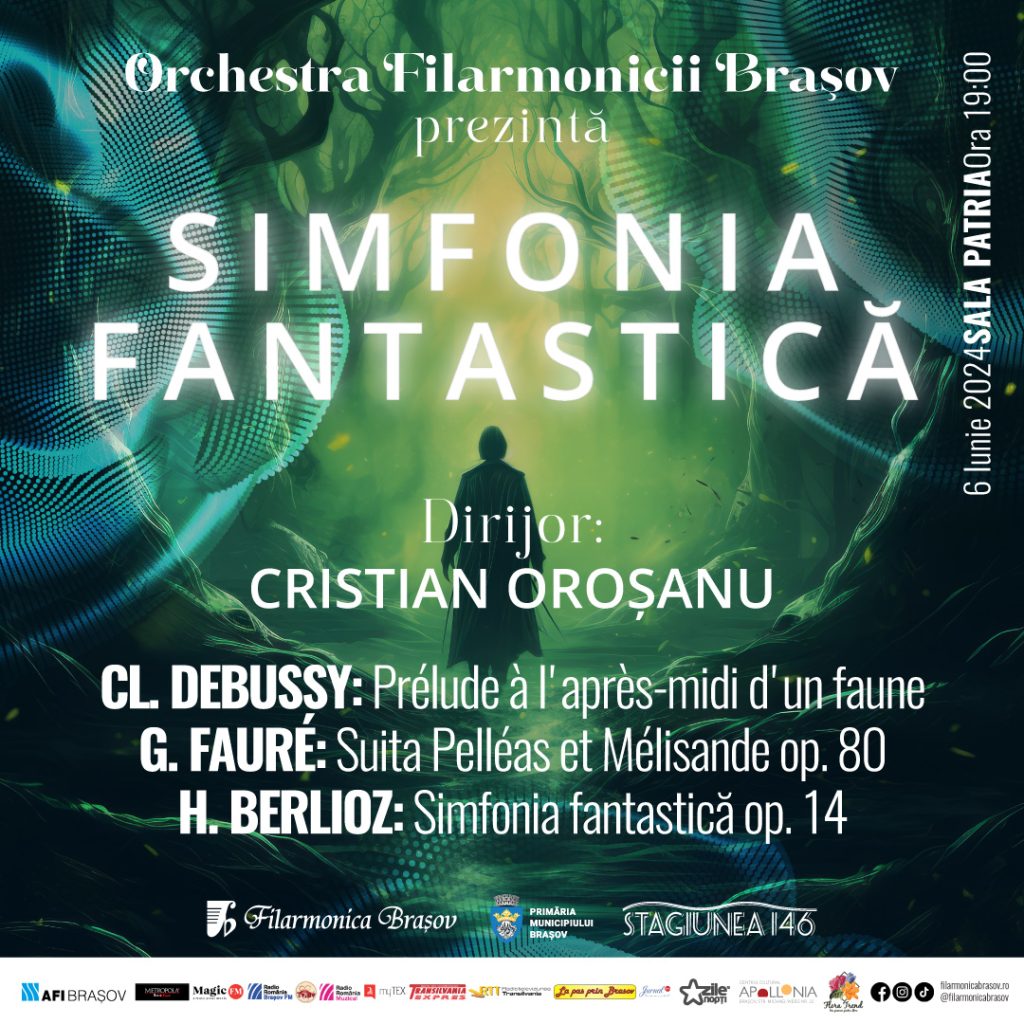 Concert Simfonia Fantastică – Joi seară la Filarmonica Brașov Concert Simfonia Fantastică – Joi seară la Filarmonica Brașov