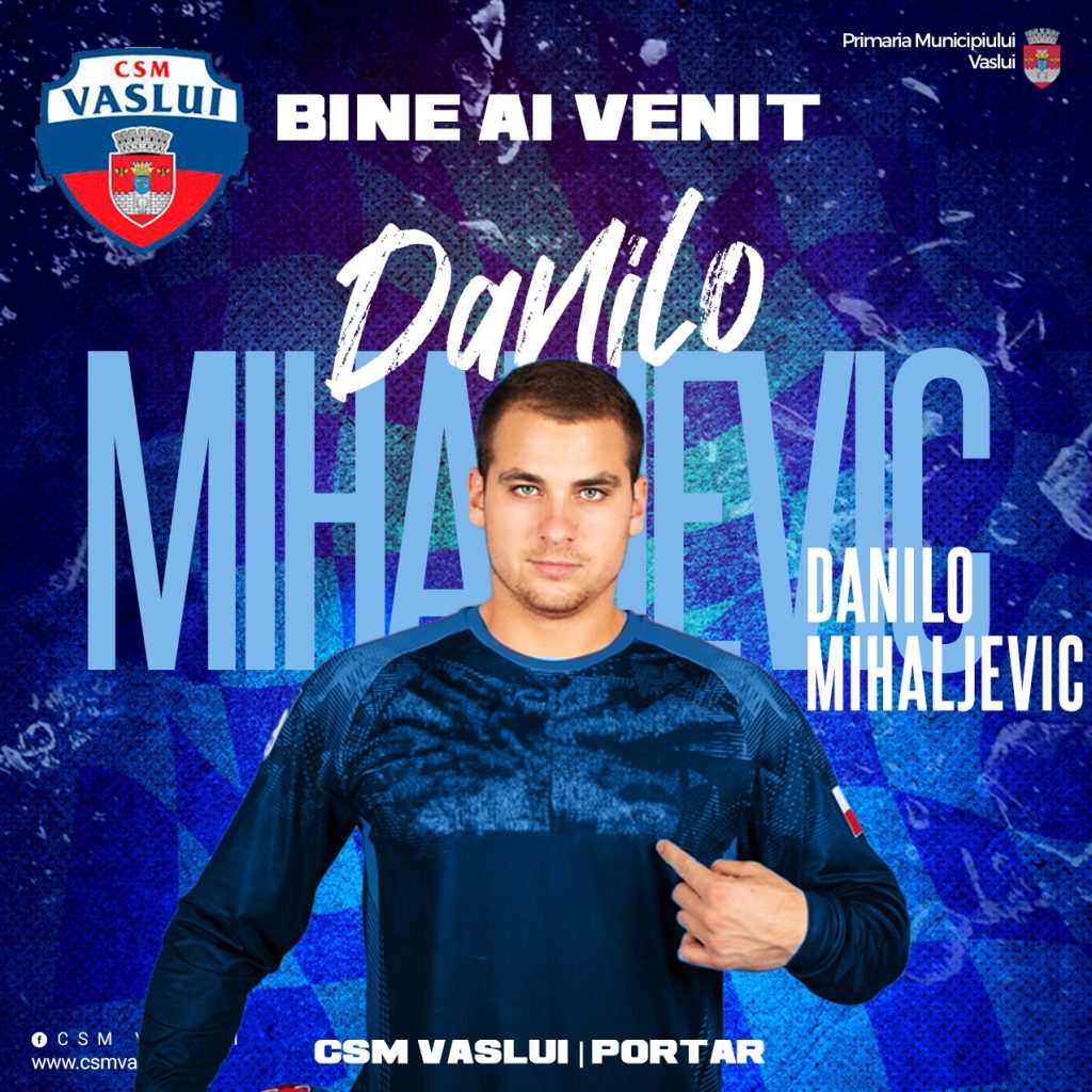 Echipa de handbal a CSM Vaslui, mai puternică prin portarii Adrian Țenghea și Danilo Mihaljevic