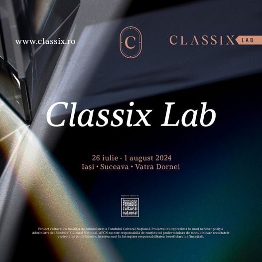 Festivalul Classix Lab ajunge la Suceava