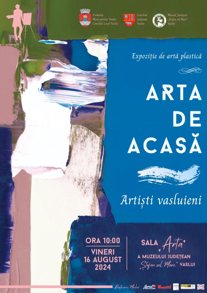 Vernisajul expoziției colective „Arta de acasă. Artiști vasluieni”