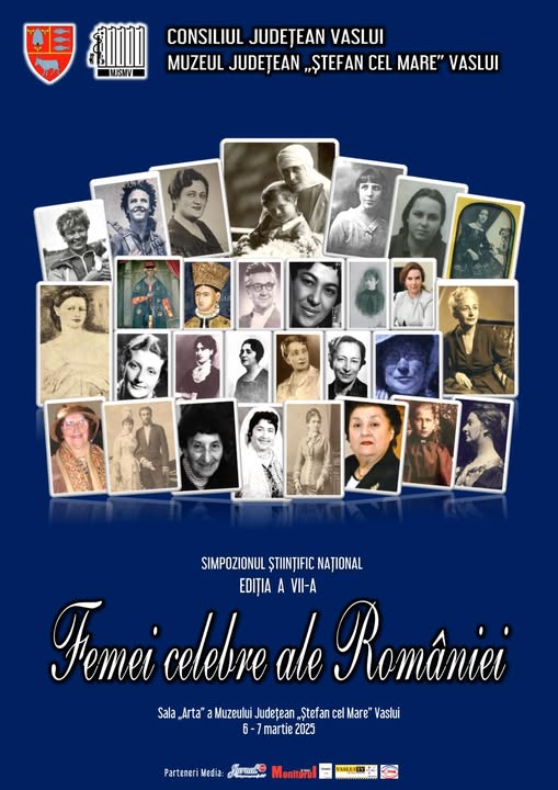 A VII-a ediție a Simpozionului Științific Național „Femei celebre ale României”