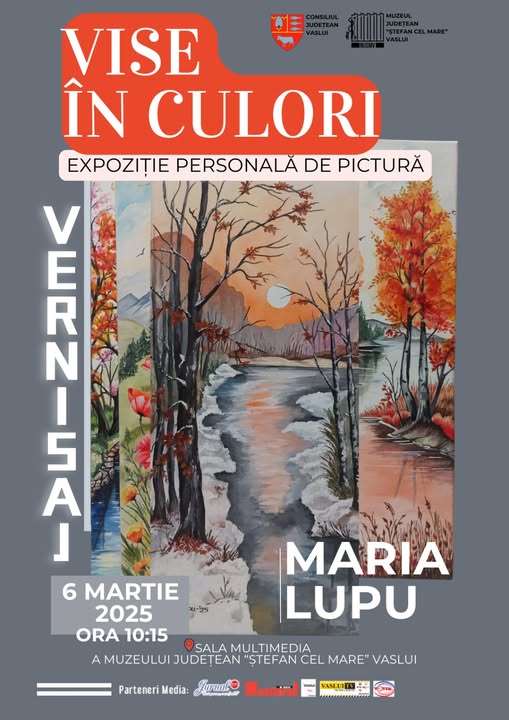 Expoziția personală de pictură „Vise în culori”, semnată de artista Maria Lupu