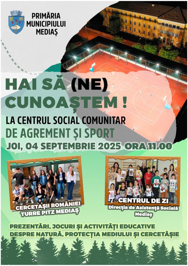 Pe 4 septembrie 2025, la Centrul Social Comunitar de Agrement și Sport din Mediaș