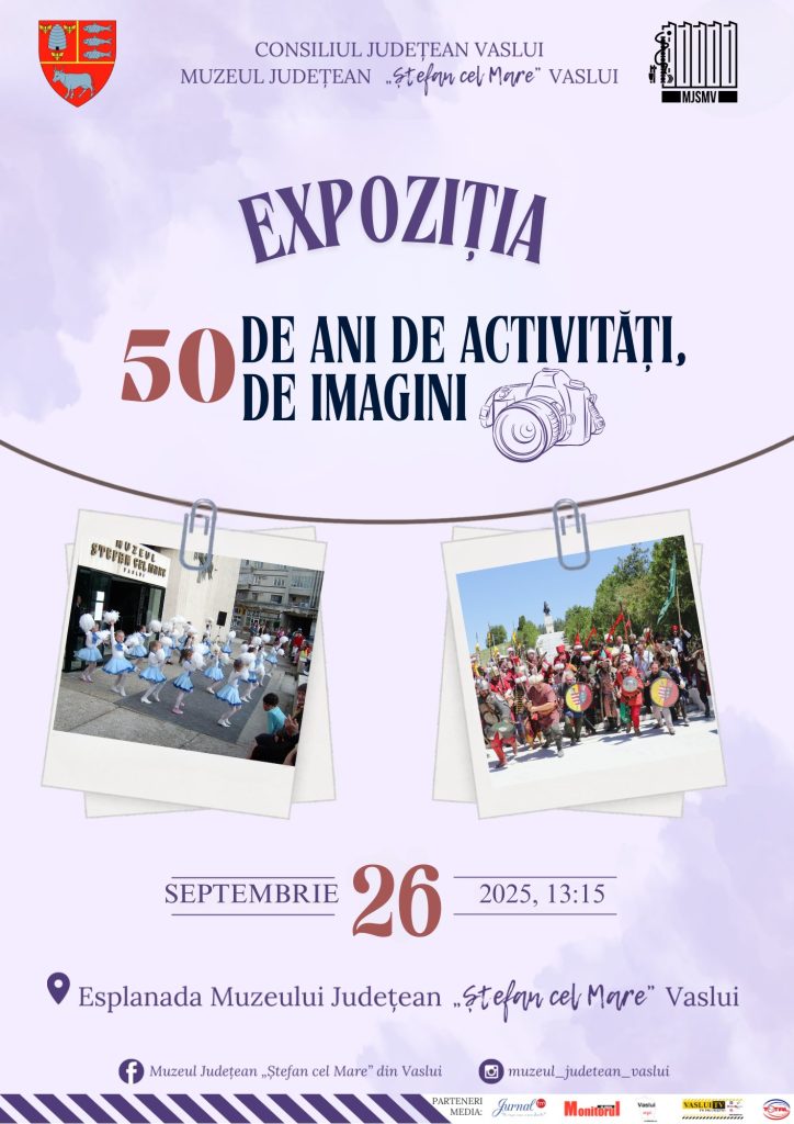 Muzeul Județean „Ștefan cel Mare” Vaslui va inaugura pe 26 septembrie 2025