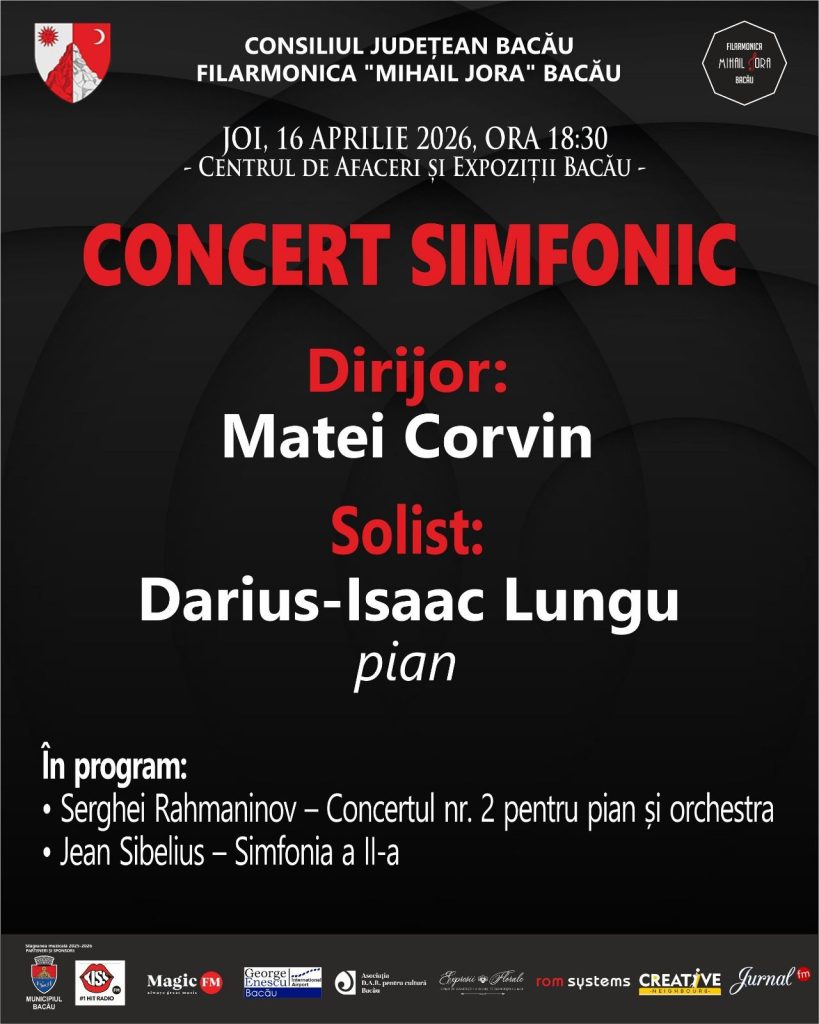 Filarmonica „Mihail Jora” din Bacău invită publicul joi, 16 aprilie 2026, de la ora 18:30